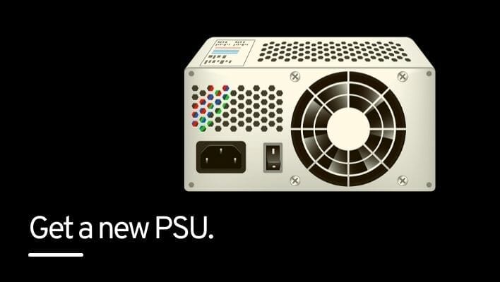Get a new PSU
