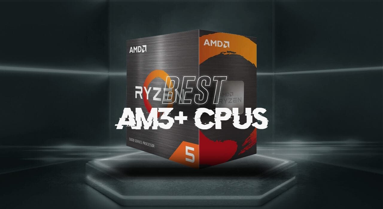 Best AM3+ CPU