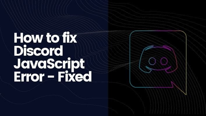 How to fix Discord JavaScript Error - Fixed